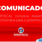 Sindifiscal-TO convoca Assembleias Gerais Ordinária e Extraordinária no dia 07 de dezembro